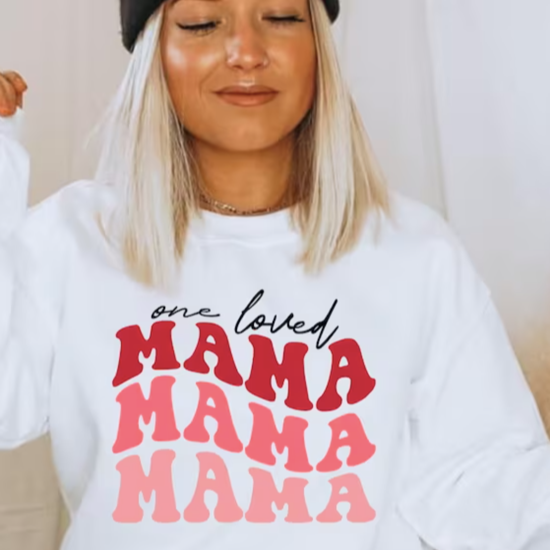 One Loved Mama