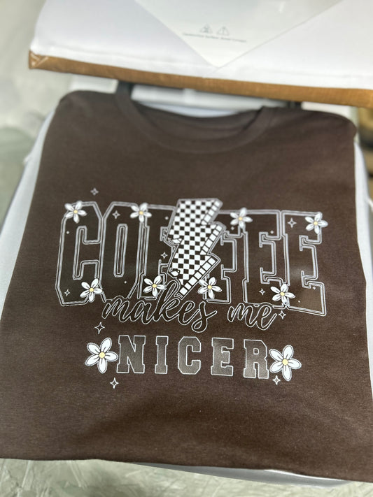 Coffee Makes me Nicer