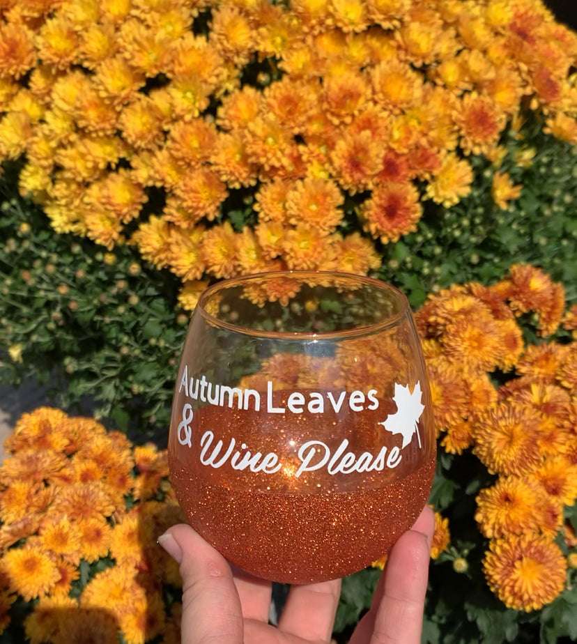 Autumn Leave and Wine Please