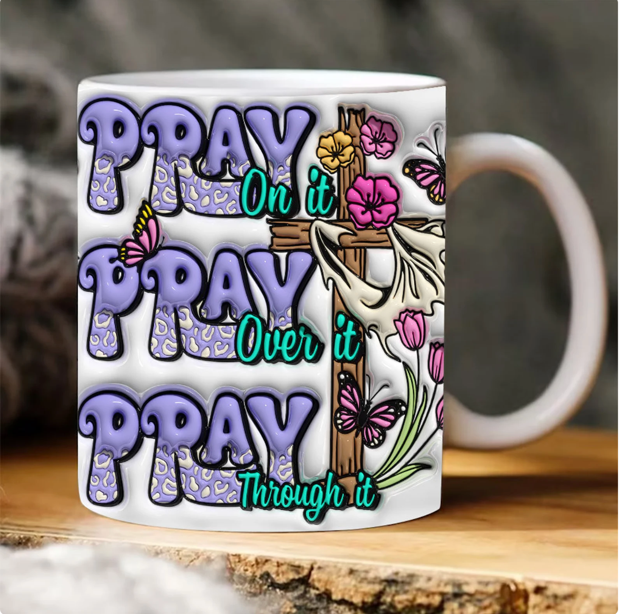Pray Pray Pray Mug